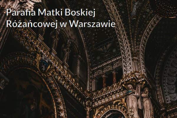 Kościół i Parafia Matki Boskiej Różańcowej w Warszawie