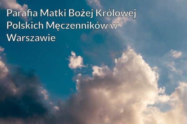 Kościół i Parafia Matki Bożej Królowej Polskich Męczenników w Warszawie