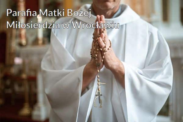 Kościół i Parafia Matki Bożej Miłosierdzia w Wrocławiu