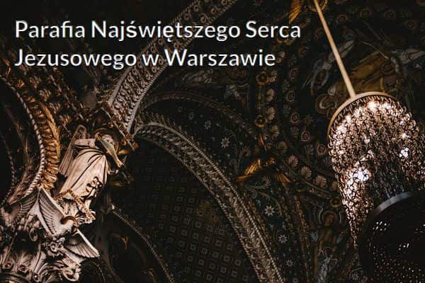 Kościół i Parafia Najświętszego Serca Jezusowego w Warszawie