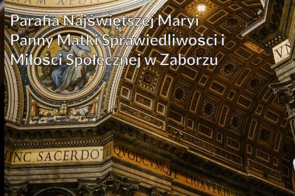 Kościół i Parafia Najświętszej Maryi Panny Matki Sprawiedliwości i Miłości Społecznej w Zaborzu