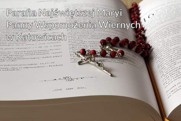 Kościół i Parafia Najświętszej Maryi Panny Wspomożenia Wiernych w Katowicach