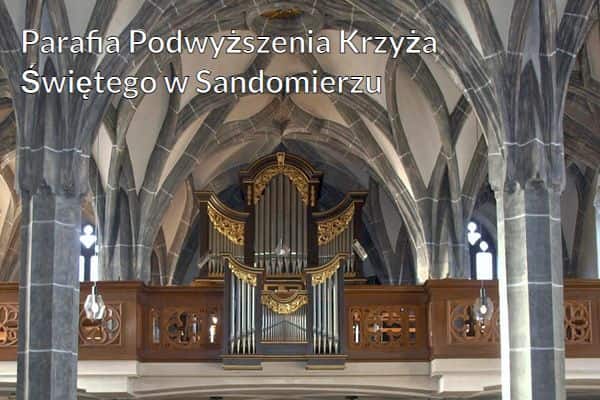 Kościół i Parafia Podwyższenia Krzyża Świętego w Sandomierzu