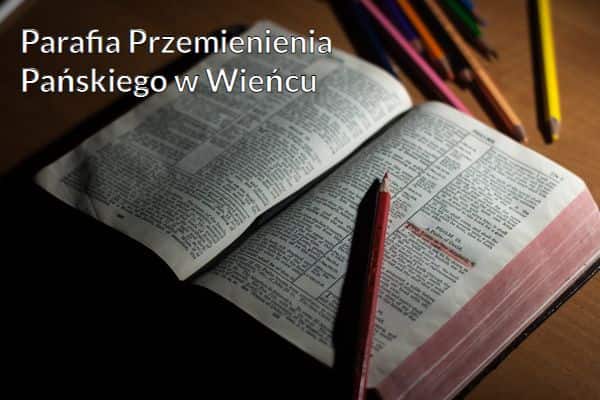 Kościół i Parafia Przemienienia Pańskiego w Wieńcu
