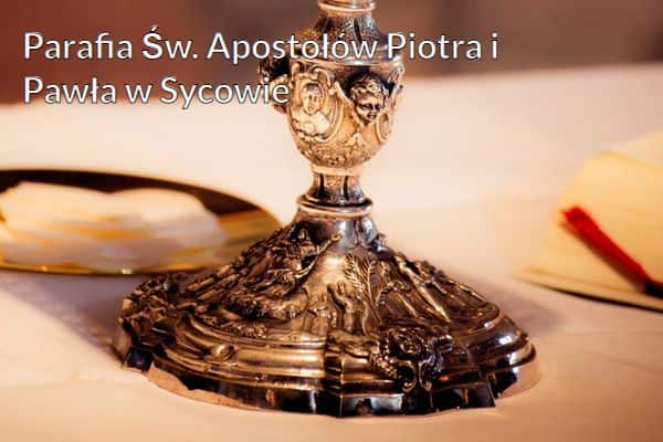 Kościół i Parafia Św. Apostołów Piotra i Pawła w Sycowie