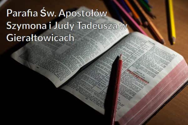 Kościół i Parafia Św. Apostołów Szymona i Judy Tadeusza w Gierałtowicach