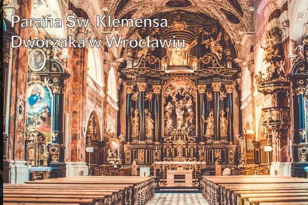Kościół i Parafia Św. Klemensa Dworzaka w Wrocławiu