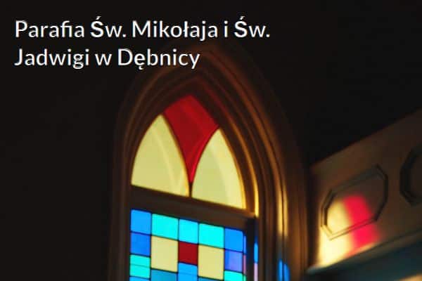 Kościół i Parafia Św. Mikołaja i Św. Jadwigi w Dębnicy