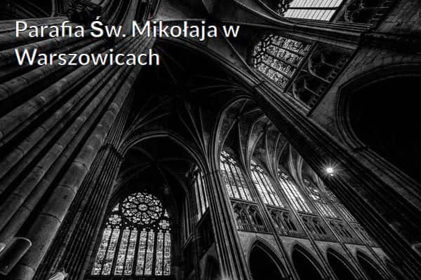 Kościół i Parafia Św. Mikołaja w Warszowicach