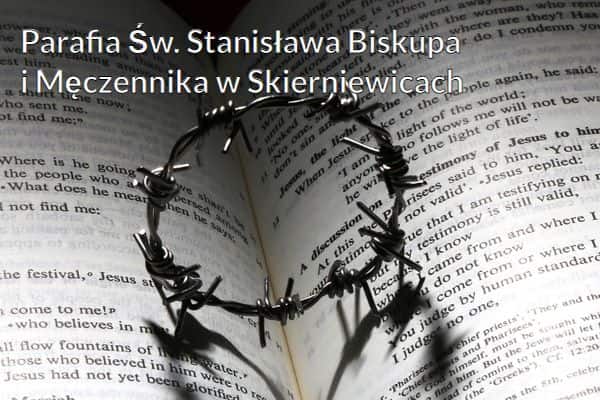 Kościół i Parafia Św. Stanisława Biskupa i Męczennika w Skierniewicach