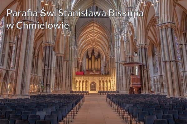 Kościół i Parafia Św. Stanisława Biskupa w Chmielowie