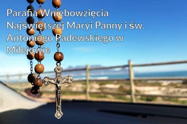 Kościół i Parafia Wniebowzięcia Najświętszej Maryi Panny i św. Antoniego Padewskiego w Milejowie