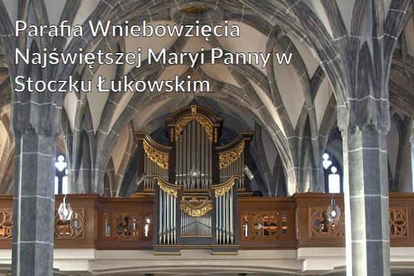 Kościół i Parafia Wniebowzięcia Najświętszej Maryi Panny w Stoczku Łukowskim